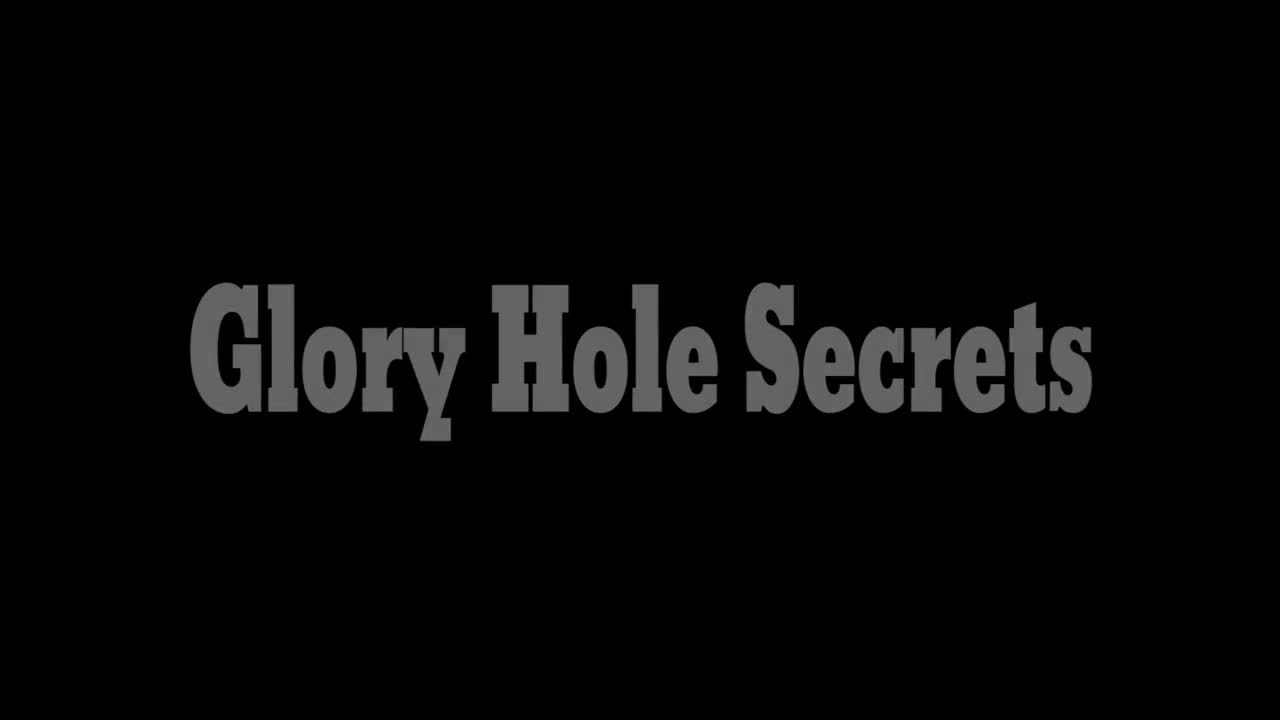 GloryHoleSecrets 22 03 12 Cum Compilation XXX 720p WEB x264 GalaXXXy