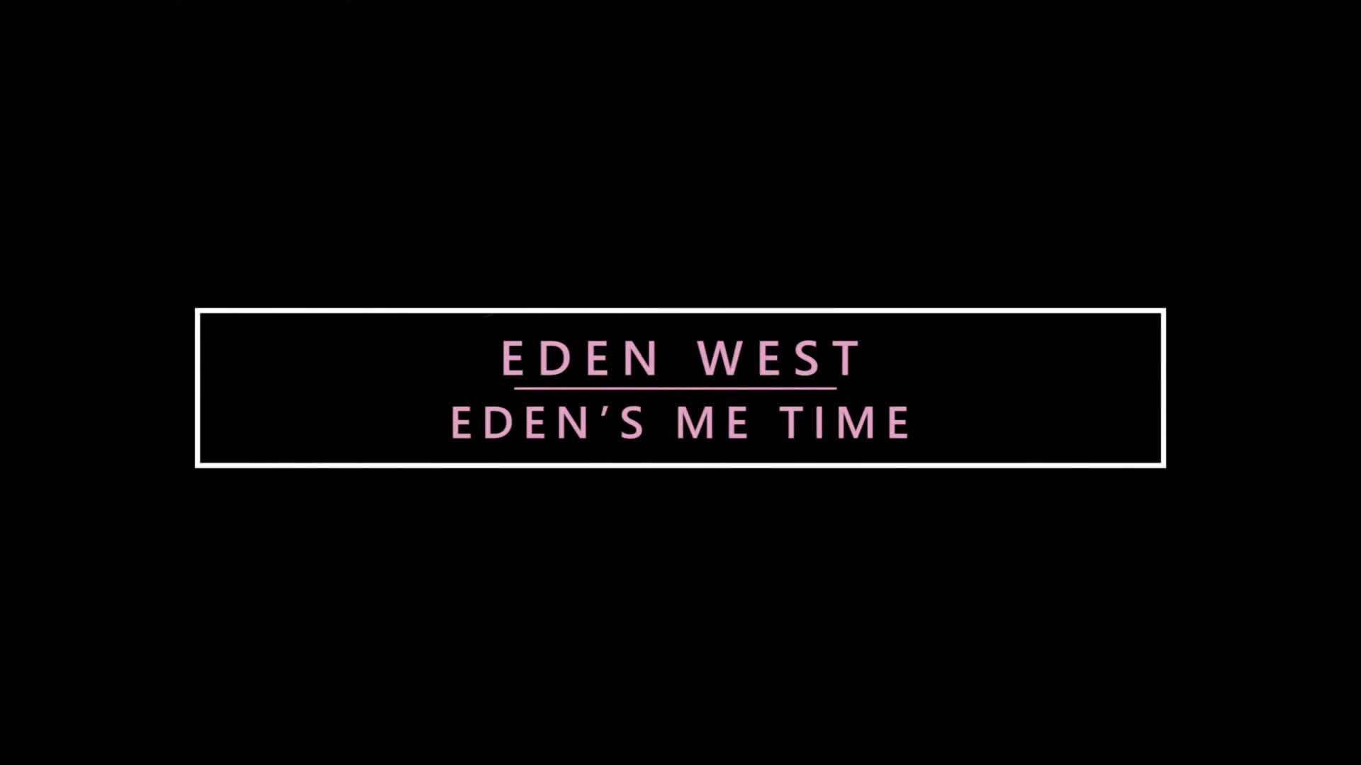 KarupsHA 22 05 19 Eden West Edens Me Time XXX 1080p HEVC x265 PRT XvX